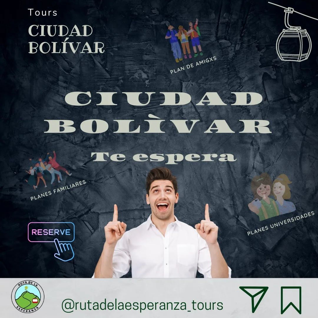 Ruta de la Esperanza - Ciudad Bolivar
